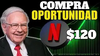 Es Momento De Comprar Acciones?| NETFLIX (NFLX) An&aacute;lisis Completo 📊💸