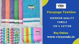 Towels Manufacturer Tamilnadu - 100 % cotton fabrics Towels - Vinayaga Textiles