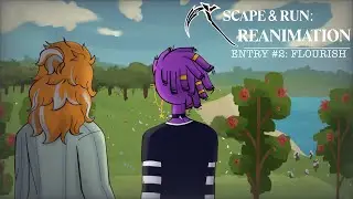 【 SR: Reanimation 】 ENTRY #2: FLOURISH | Animator Vs Animation Infection AU
