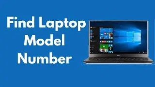 How to Find Laptop Model Number (2022) | Check Hardware Details
