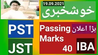 40 passing marks in pst jst jobs in sindh 2021, Good News Alert. informative channel asif hussain