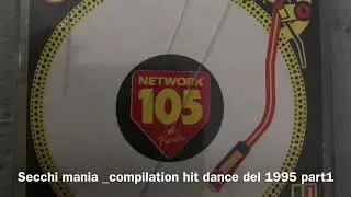 SECCHI MANIA_COMPILATION DANCE DEL 1995 lato A