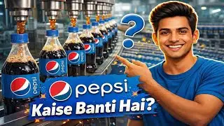 Pepsi Kaise Banti Hai? | Pepsi Making Process | Factory to Bottle | Full Making Process