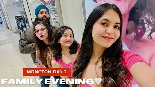 DAY 2 MONCTON | CHAMPLAIN MALL AND FAMILY TIME| GYM CANCELLED