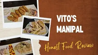 Vito’s Manipal | Honest Food Review | Worth the Hype ?