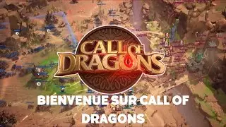 BIENVENUE SUR CALL OF DRAGONS - PRESENTATIONS