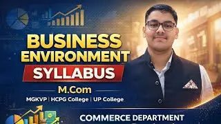 BUSINESS ENVIRONMENT | M.COM | MGKVP, HCPGC, UP COLLEGE ETC | SET -1 | BY CDR |