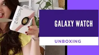 Galaxy Watch Active 2 en español unboxing del nuevo smartwatch de Samsung