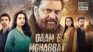 DAAAM E MOHABBAT Ep 15full– Teaser Review, Promo Breakdown & Twist #episode 15