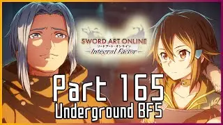 SAO: Integral Factor - Sniper vs Spider! [Part 165/Underground BF5 Complete]