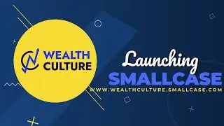 WealthCulture Smallcase launch - Small & Mid Cap Underdogs & Large Cap Titans - Investing Philosophy