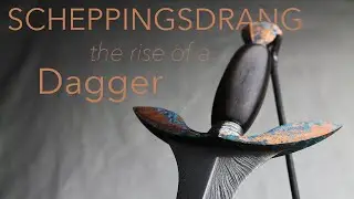 Scheppingsdrang - The Rise Of A Dagger