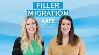 What is Filler Migration? | AAFE