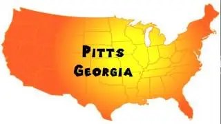 How to Say or Pronounce USA Cities &mdash; Pitts, Georgia