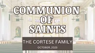 Communion of Saints Parishioner Profile- October 2025