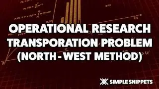 Transportation Problem - Northwest Corner Method