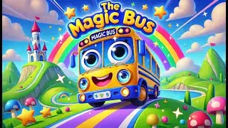 The Magic Bus Adventure: A Fun Journey for Kids! Kidstunes
