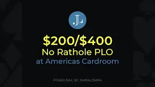 $200/$400 Pot Limit Omaha | 7 Day No Rathole