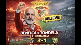 TONDELA vs BENFICA 2 jornada Nova Era Ted Tuga - FIFA 26: Career Mode