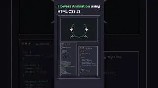 Flowers Animation #frontend #backend  #coding #html #css #webdesign #programming #python #javascript
