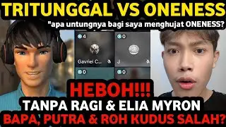 DEBAT TRITUNGGAL VS ONENESS, DISKUSI BARENG TANPA RAGI, ELIA MYRON: APA UNTUNGNYA SAYA MENGHUJAT?