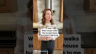 Buyers: DON&rsquo;T do this at an Open House 🙈
