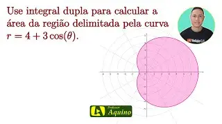 Integral Dupla - Coordenadas Polares. | #8 Exercício de Integral.