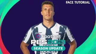 NELSON DEOSSA (MONTERREY) - PES 2021 FACE TUTORIAL