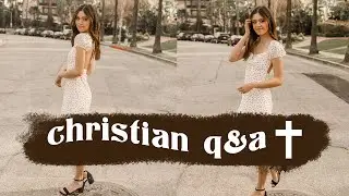 christian q&a/girl talk! // answering your questions with Biblical truth!