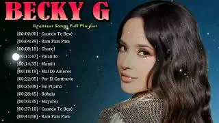 🛸 Becky G &ndash; Global Pop With Urban Roots and Latin Soul 🟨