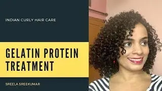 DIY Gelatin Protein Treatment ||Easy Hair Repair for damaged curls||Indian Curly Hair budget Care