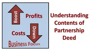 Understanding Contents of Partnership Deed