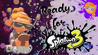Ready for the Splatlands? | 🦑Splatoon 3🐙