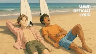 SNWB - Two Summers (Official Lyric) ft. Ray