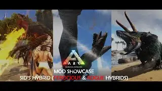 Rogue Hybrids, New boss and more! || Ark Mod Showcase || Sid's Hybrid Update Part 3