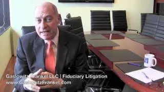 Testimonials for Gaslowitz Frankel | Fiduciary Litigation