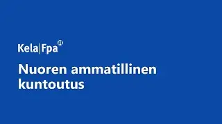 Nuoren työkykypolku: Nuoren ammatillinen kuntoutus