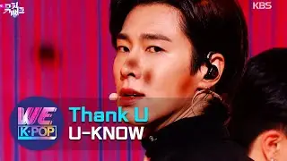 U-KNOW(유노윤호) - Thank U (Music Bank) | KBS WORLD TV 210122