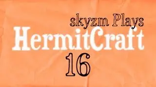 skyzm HermitCraft - Episode 16: Compromised!