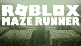 The Maze Runner Roblox | Full Walkthrough