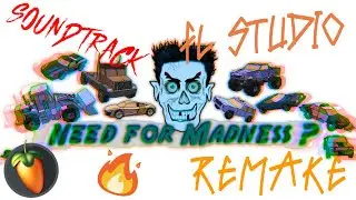 Need For Madness  - Stage 6 Music   (Remade In Fl Studio)