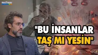Bu insanlar taş mı yesin? Türk ekonomisi nasıl çöktü? Emre Şirin anlattı