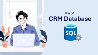 CRM Database | Part 1