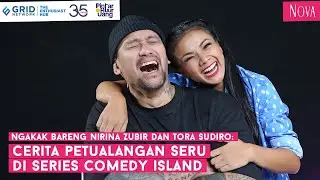 Ngakak Bareng Nirina Zubir dan Tora Sudiro: Cerita Series Comedy Island