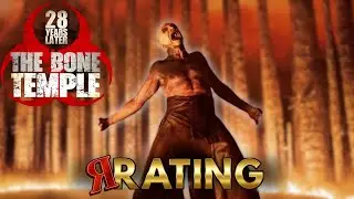 28 Years Later - The Bone Temple (2026) - R Rating Movie Review
