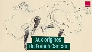 Aux origines du French Cancan, une danse subversive et féministe - #Cultureprime