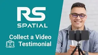 Capture Video Testimonials Without a Crew | Fast, Easy & Affordable |  RS Spatial
