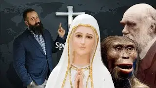FATIMA: The Worst Error of RUSSIA -- Darwinian Evolutionism