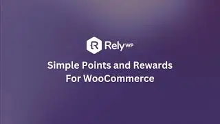 Simple Points and Rewards for WooCommerce - Plugin by RelyWP