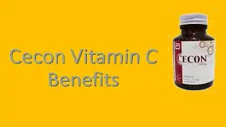 Cecon Vitamin C For Skin | Cecon Tablets | Cecon Vitamin C Benefits